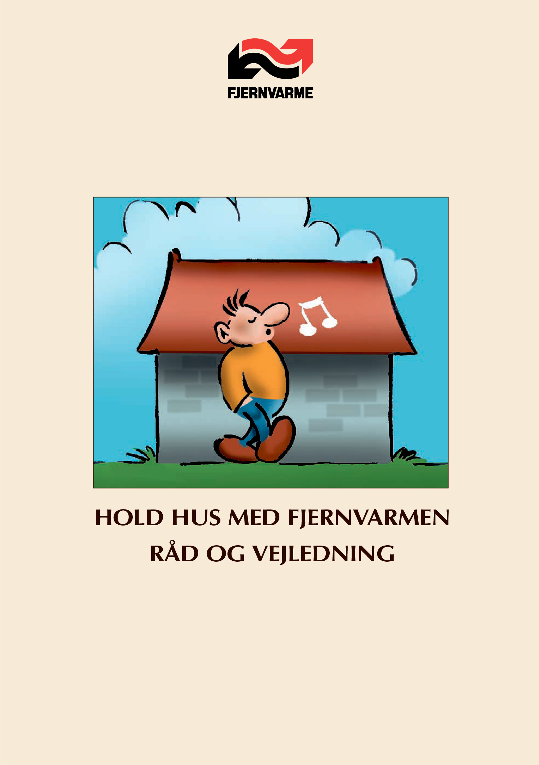 Forside af brochure fra Dansk Fjernvarme "Hold hus med fjernvarmen"